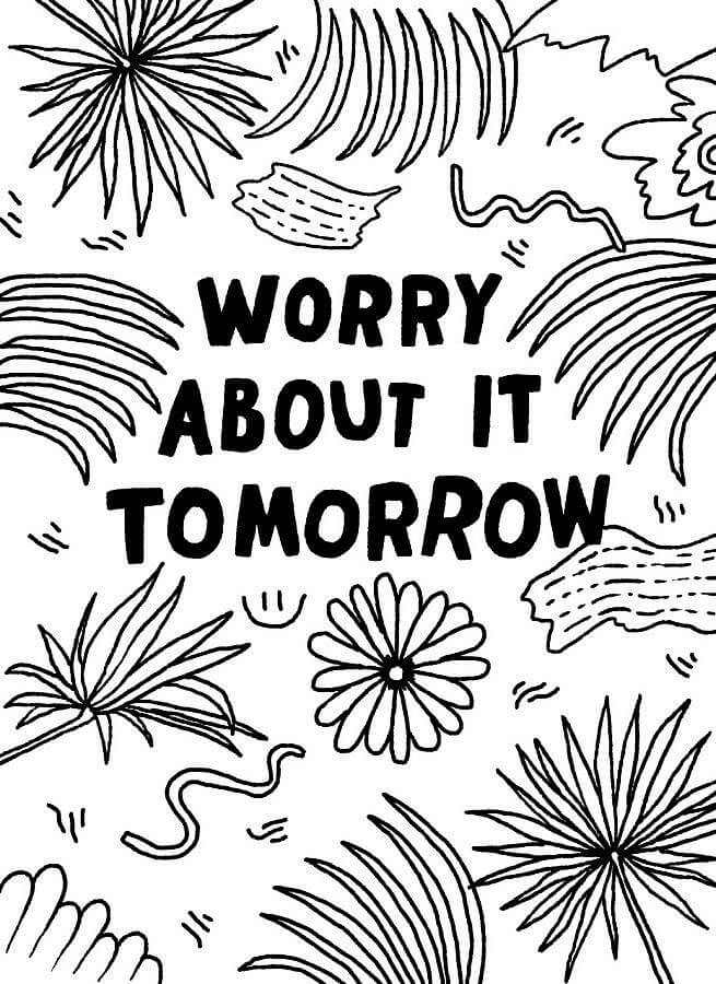 Worry Tomorrow, 2015