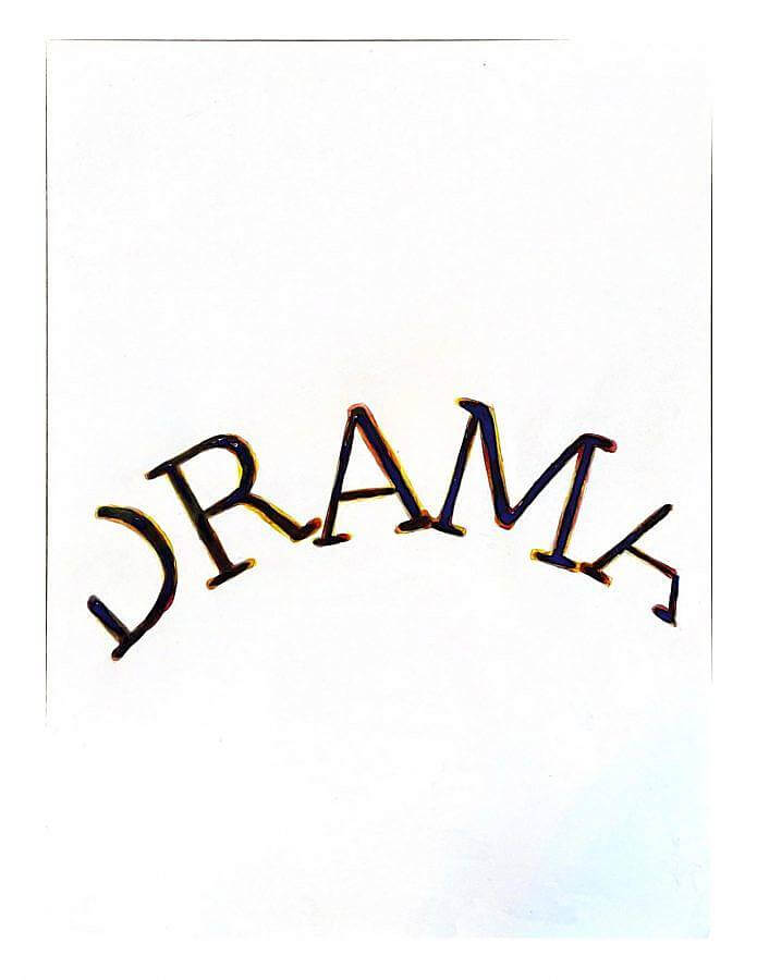 Painting by Gonzalo Hernandez. The word drama is painted in serif-letters in an arched shape with black paint on a white backdrop. Red and yellow paint outline some parts of the letters. The D and A are cut off. The arch is in the middle of the painting.